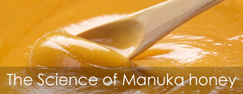 The Science of Manuka honey